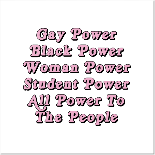 Gay, Black, Woman, Student Power - 60s Feminist Poster Wall Art by ProjectBlue